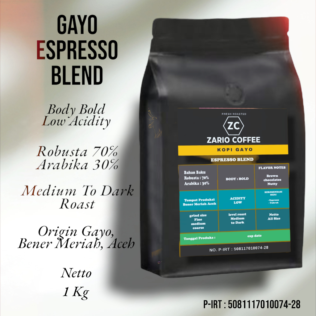 

Kopi Gayo Espresso Blend 70% Robusta 30% Arabika – Zario Coffee – Fresh Roast