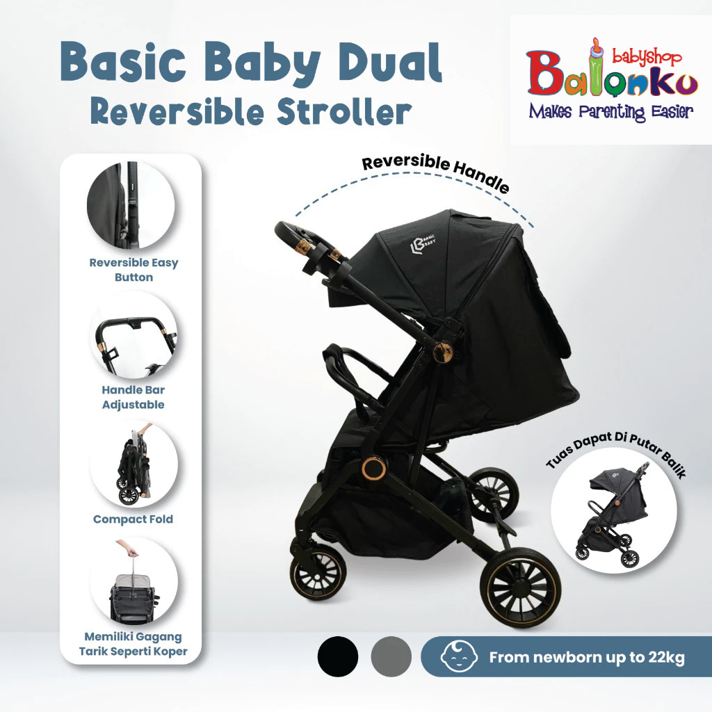 Basic Baby Dual Reversible Stroller - Stroller Compact Travelling / kereta dorong / Stroller 2 arah