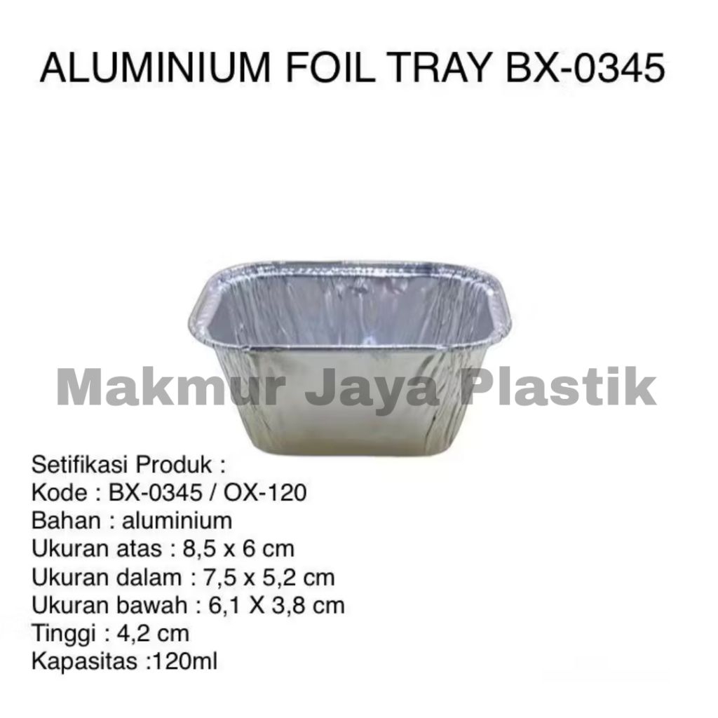 (25/100 pcs) Aluminium Foil Tray BX 0345 OX 120 Tanpa Tutup/Alufoil BX0345/Tray Foil BX 0345 Tray Fo