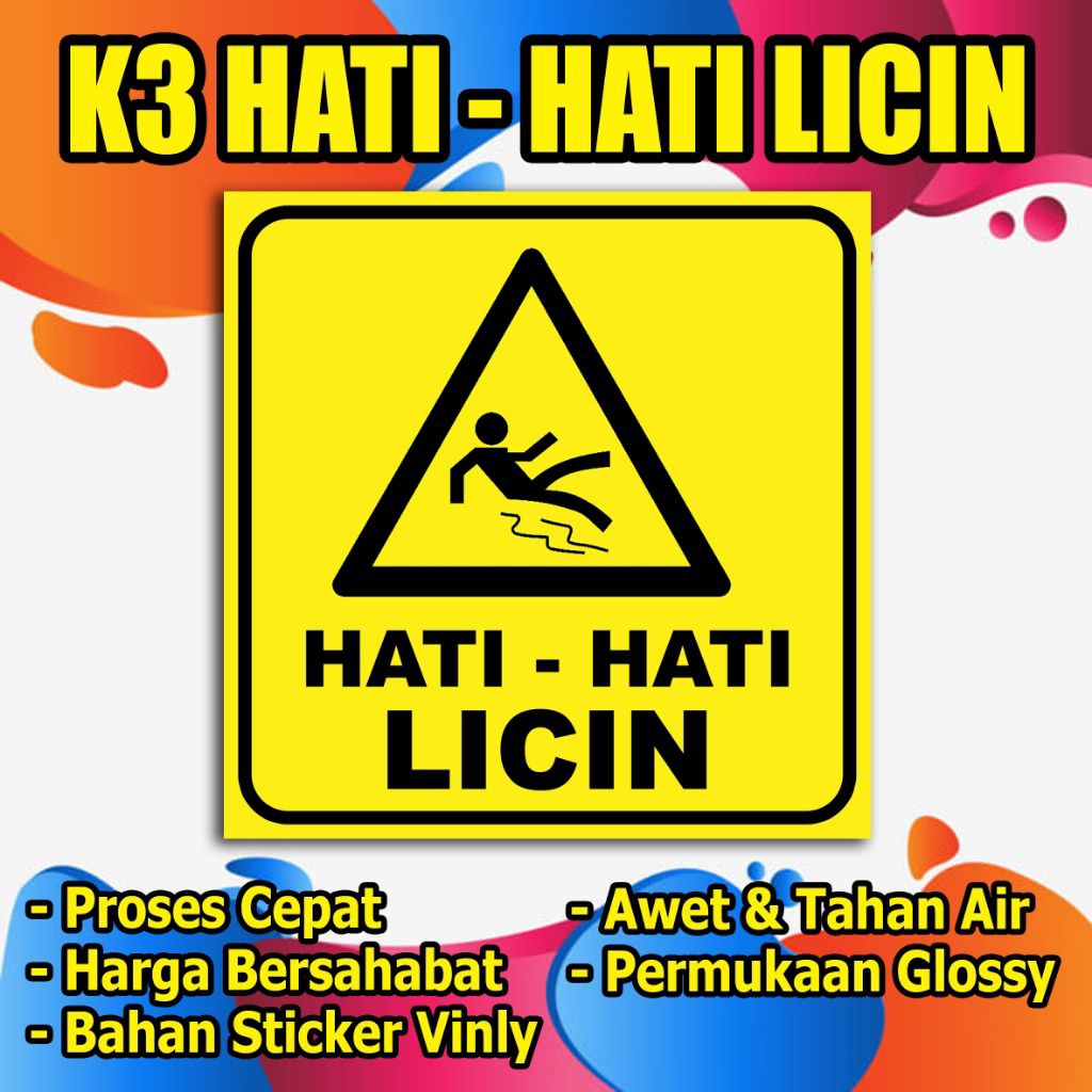

STIKER HATI HATI LICIN ukuran 15×15 cm