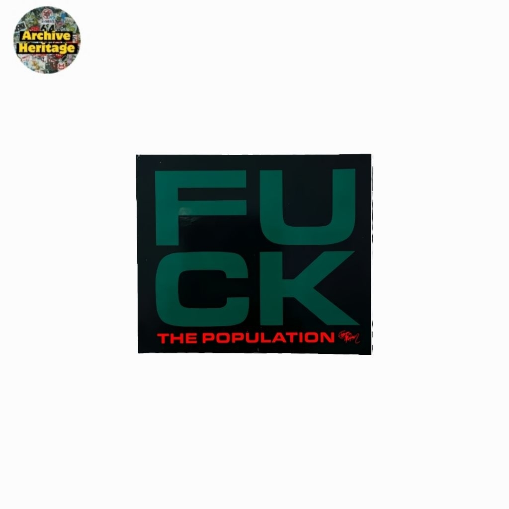 

sticker FTP F*ck The People big box logo strewtwear stiker