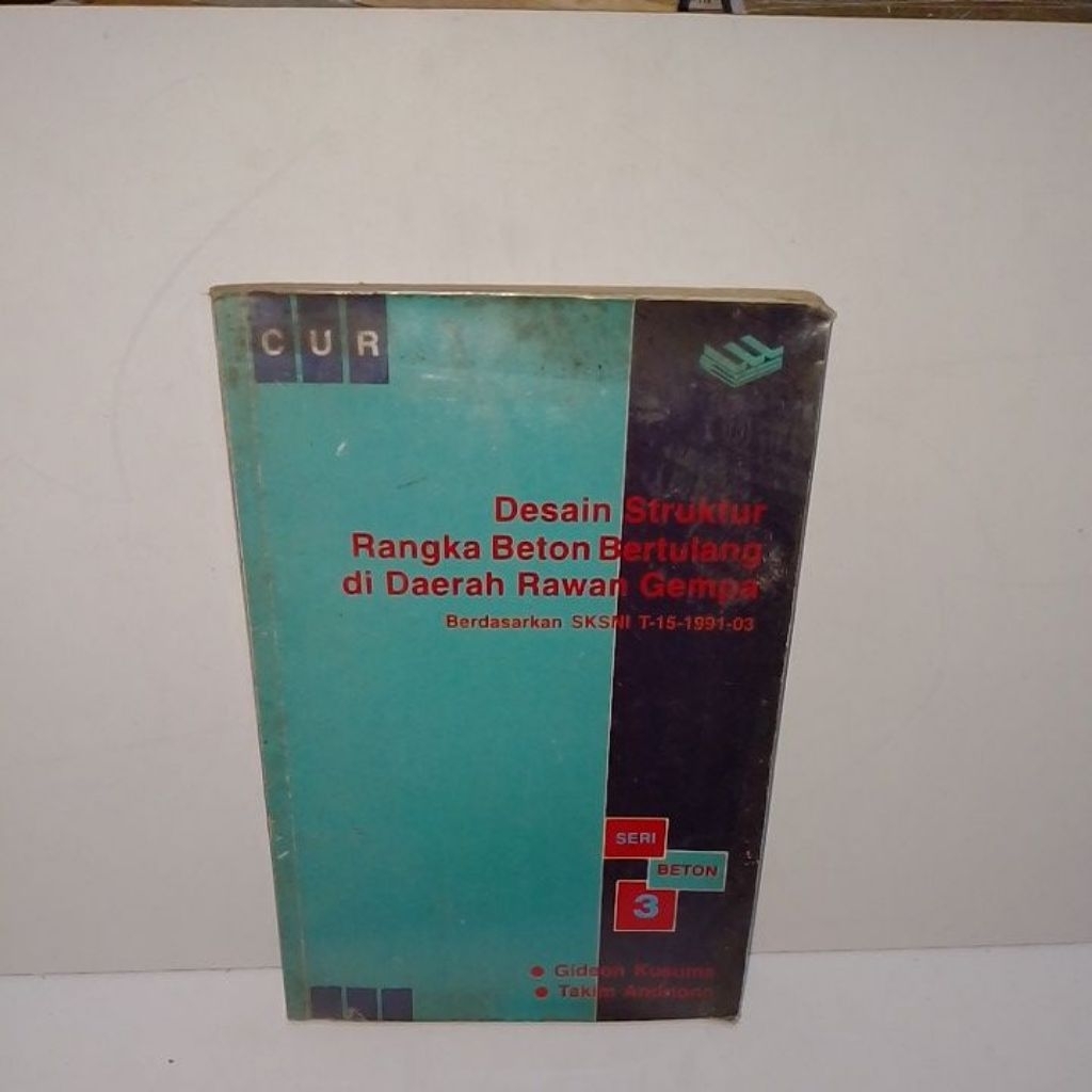BUKU DESAIN STRUKTUR RANGKA BETON BERTULANG DI DAERAH RAWAN GEMPA