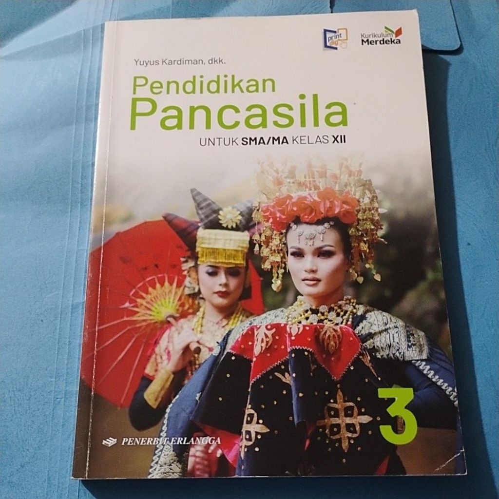 BUKU BEKAS PENDIDIKAN PANCASILA PPKN SMA SMK KELAS 13 XII 12 KURIKULUM MERDEKA ERLANGGA