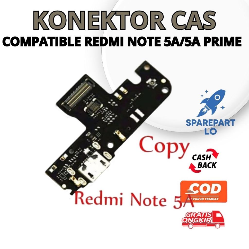 KONEKTOR CAS REDMI NOTE 5A / REDMI NOTE 5A PRIME - KONEKTOR CHARGER HP XIAOMI NOTE 5A DAN NOTE 5A PR