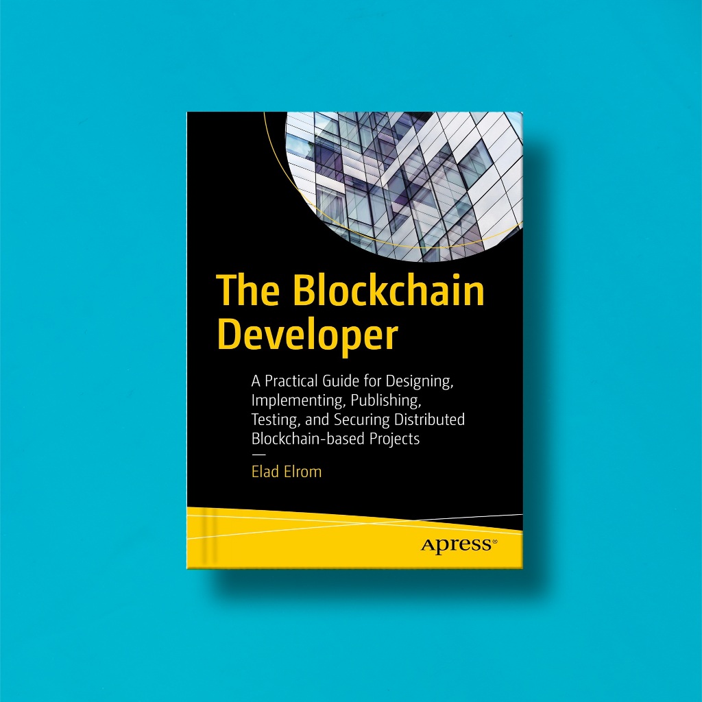

(Eng) The Blockchain Developer by Elad Elrom