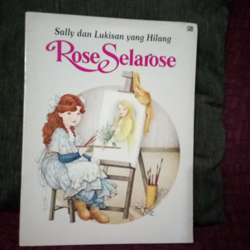 Buku Anak Seri Rose selarose Sally dan Lukisan Yang hilang