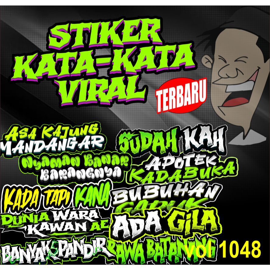 

stiker kata kata asa kajung mandangar, banyak pandir stiker kata kata terbaru