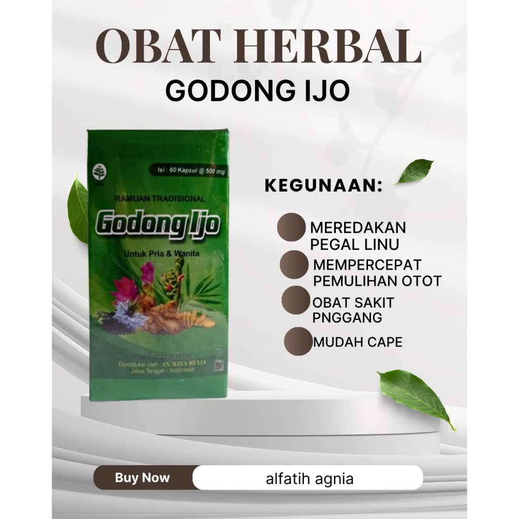 

BPOM Obat Herbal godong Ijo Meredakan Pegel Linu melanycarkan peredaran Darah