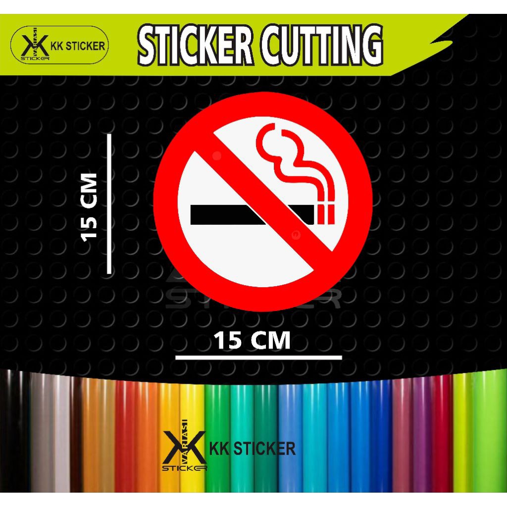 

sticker cutting DILARANG MEROKO / NO SMOKING AREA ukuran 15 x 15 cm