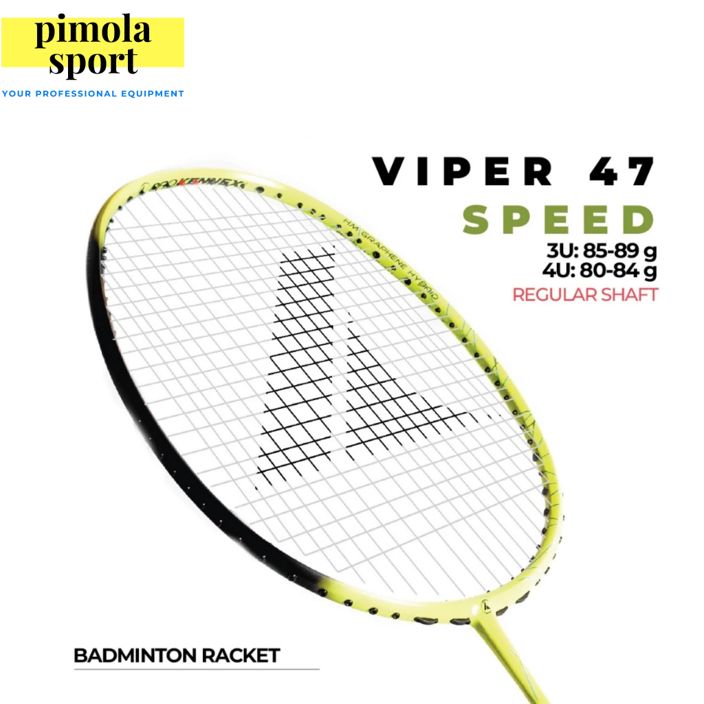 Raket Badminton PROKENNEX Viper 47 Speed / Raket Bulutangkis Prokennex