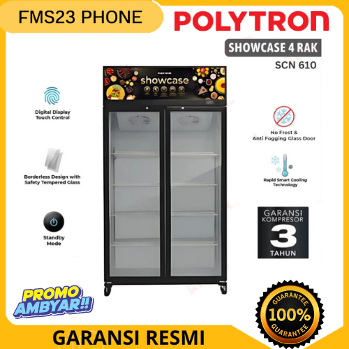 SHOWCASE Polytron Showcase 2 Pintu SCN 610 586 L Garansi Resmi
