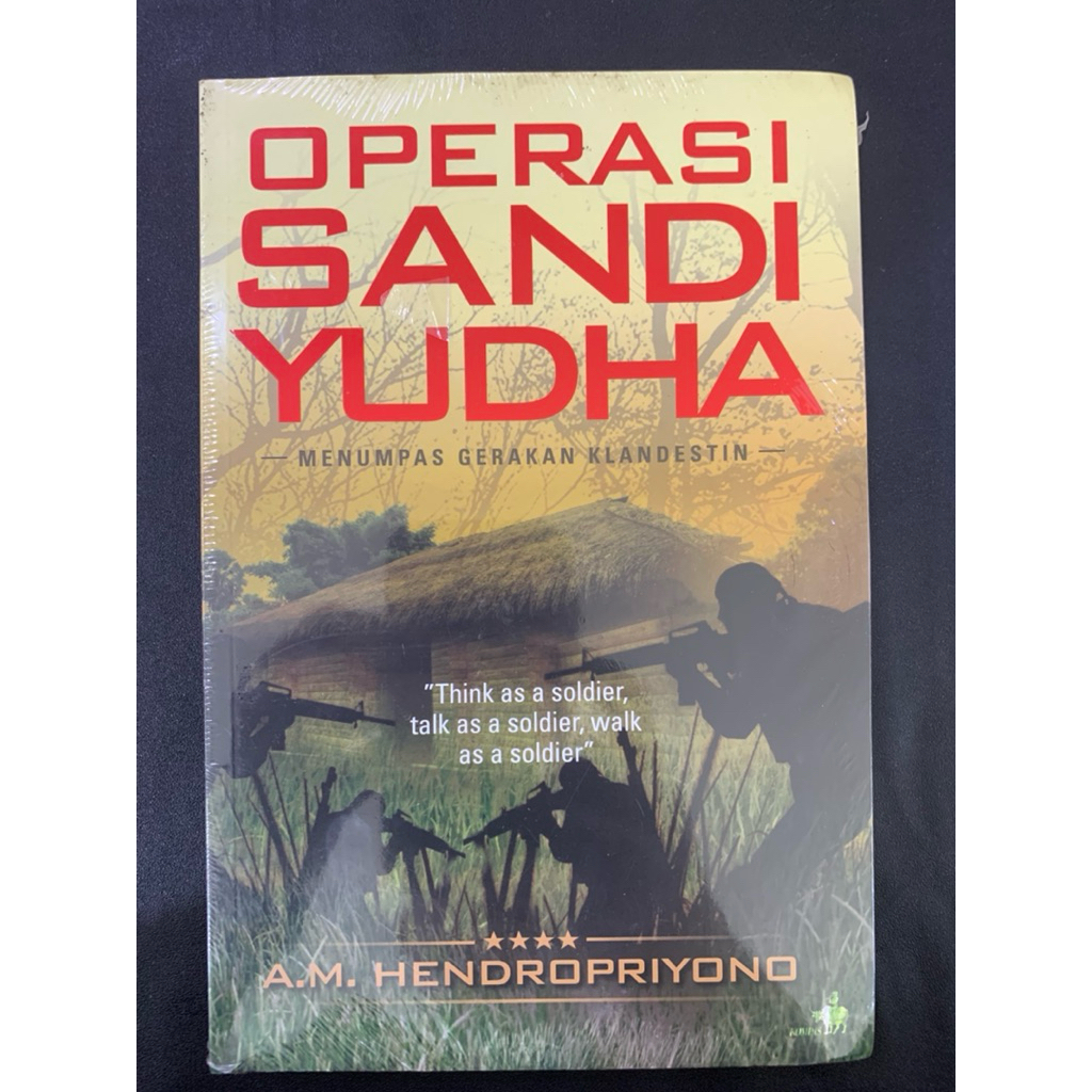 Operasi sandi yudha by A m hendropriyono