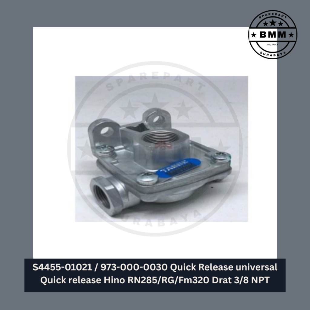 S4455-01021 / 973-000-0030 Quick Release universal Quick release Hino RN285/RG/Fm320 Drat 3/8 NPT TA