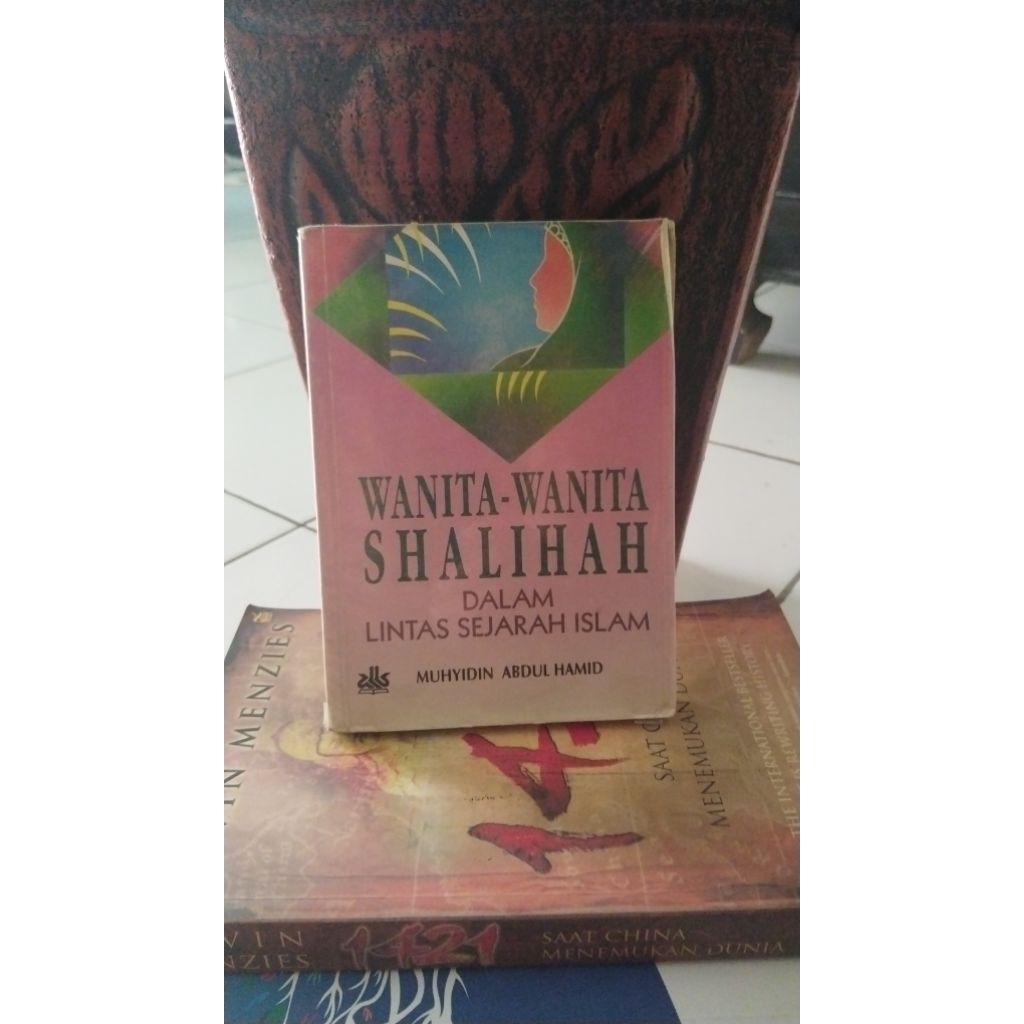 BUKU WANITA WANITA SHALIHAH DALAM LINTAS SEJARAH ISLAM