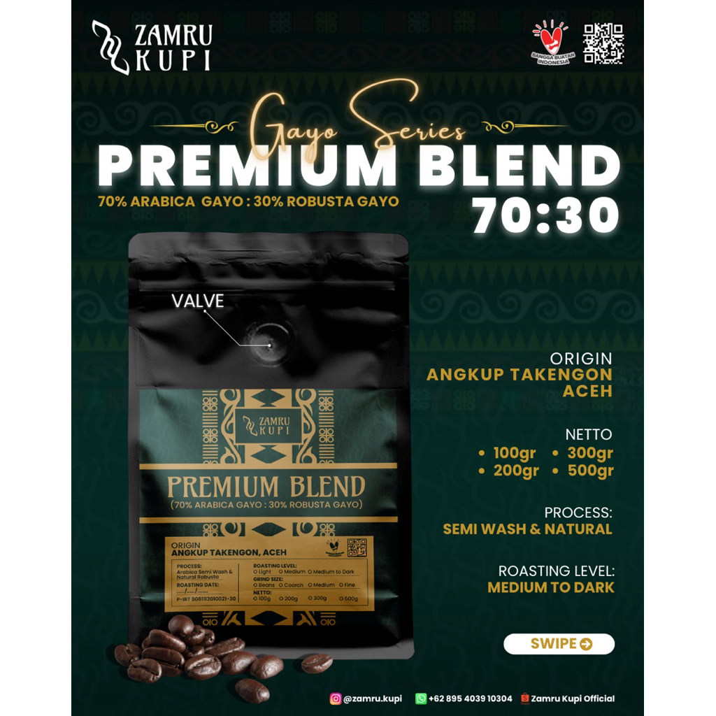 

Zamru Kupi | 100gr | Premium Blend Gayo (70% Premium Arabica : 30% Fine Robusta)