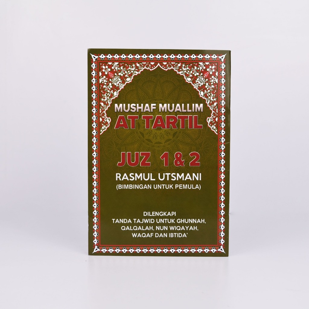 Mushaf Muallim At-Tartil Juz 1 dan 2 - Penyusun : Tim At Tartil - Penerbit : Pustaka At-Tartil