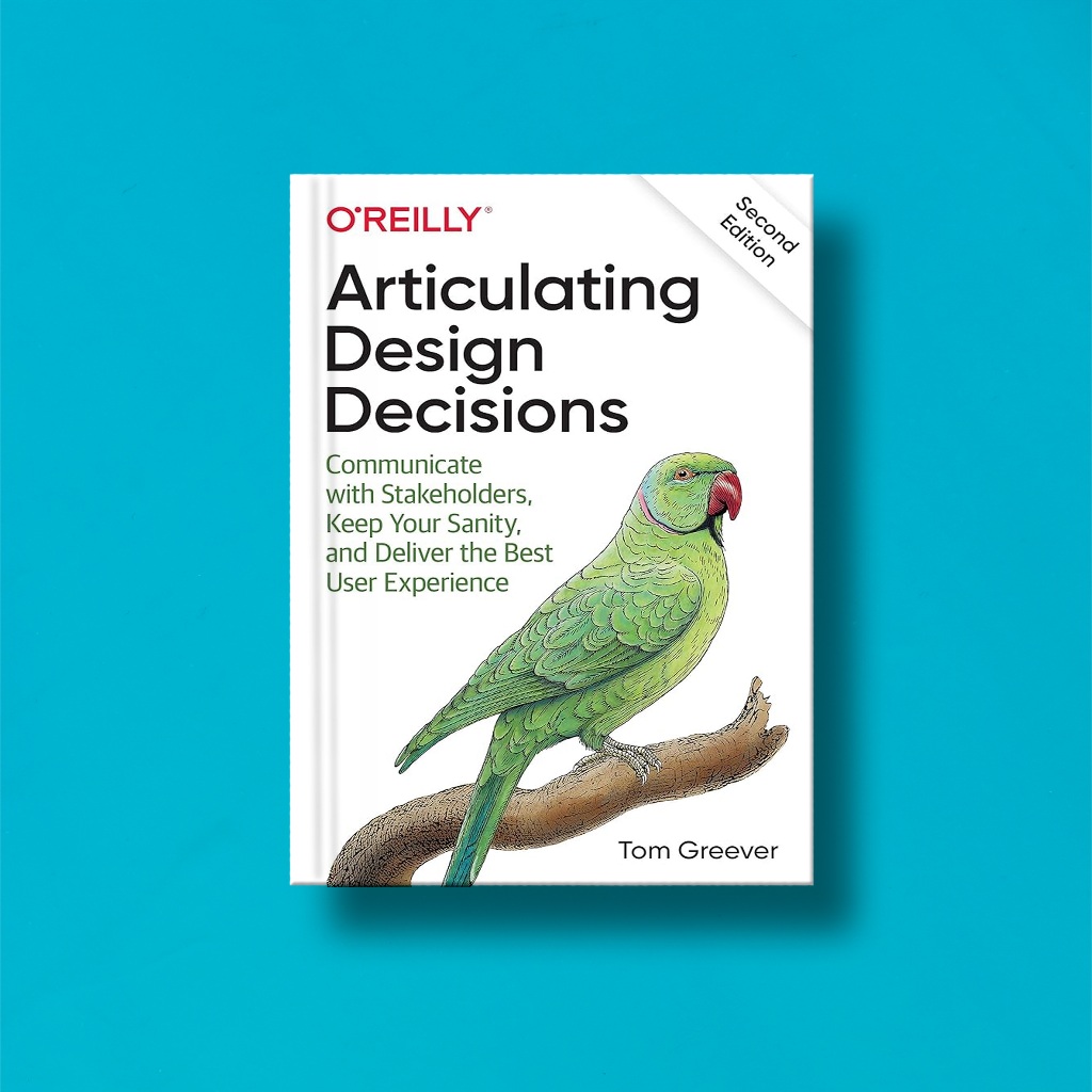 

(Eng) Articulating Design Decisions Second Edition by Tom Greever