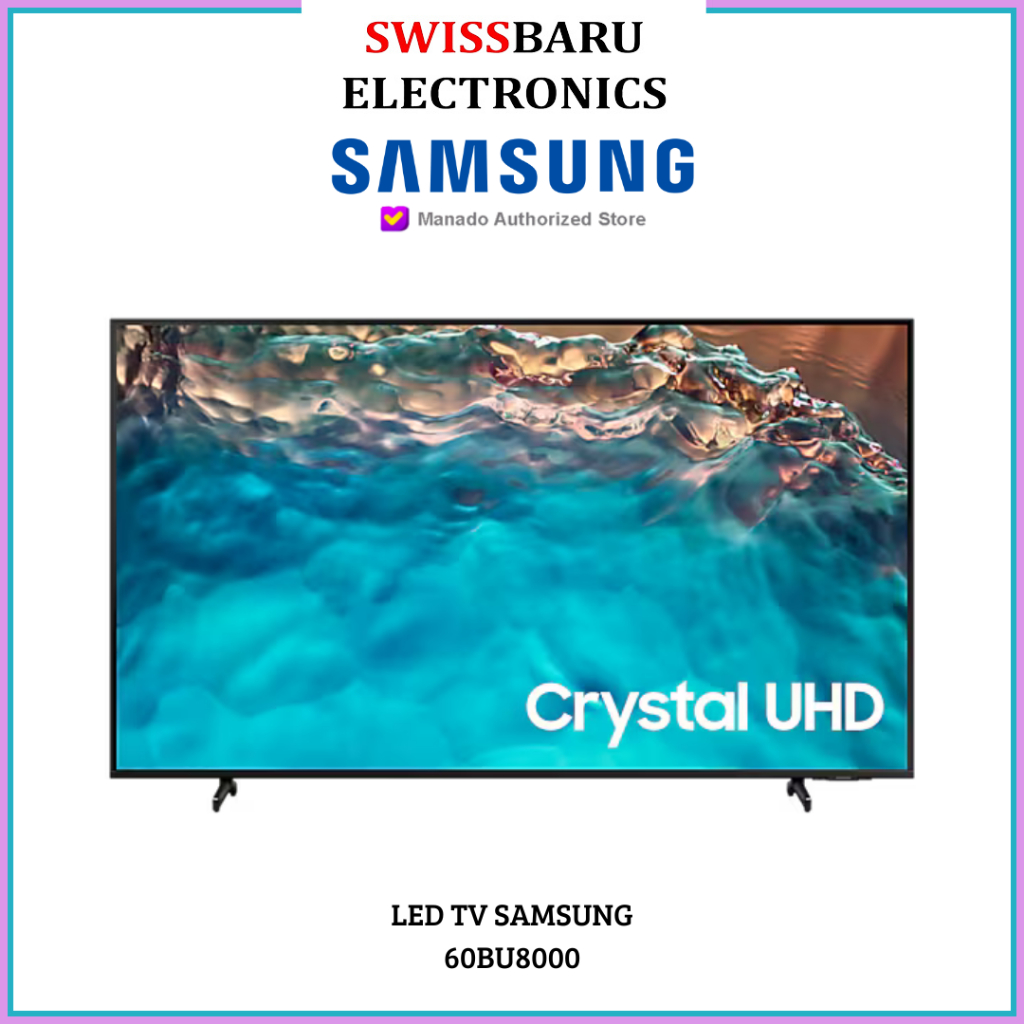 MANADO - SAMSUNG LED 60 Inch Smart 4K Crystal UHD TV 60BU8000
