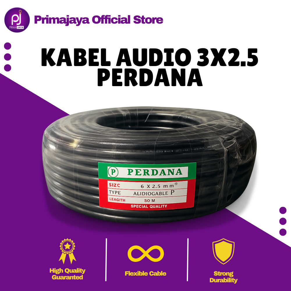 Kabel Listrik Audio 3x2.5 PERDANA 50 100 Meter Roll NYAF Serabut Isi 3 Tembaga Kecil Tunggal Speaker