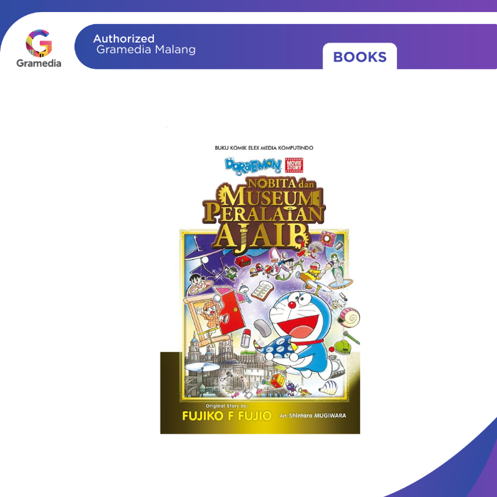 Gramedia Malang - DORAEMON MOVIE STORY: NOBITA DAN MUSEUM PERALATAN AJAIB
