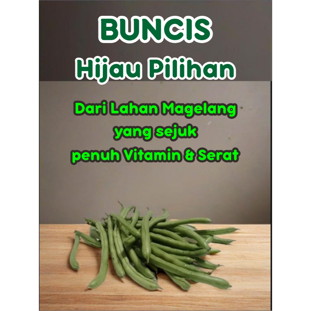 

Buncis Segar 200 Gram – Sayuran Hijau Sehat & Fresh