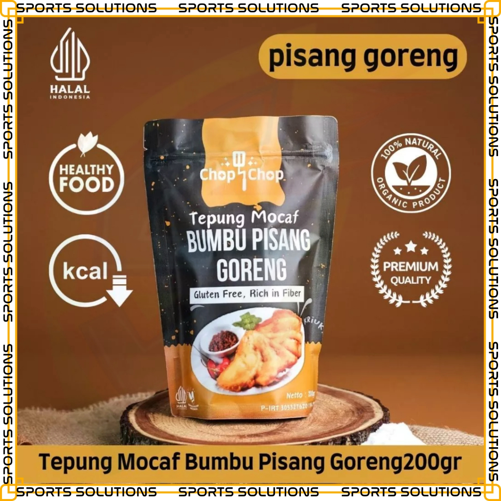 

SPORTS SOLUTIONS PRO X CHOPCHOP Tepung Mocaf Pisang Goreng 200gram - Gluten Free Organik & Rendah Kalori - Bumbu Sehat Halal TEPUNG BUMBU INSTANT PREMIUM