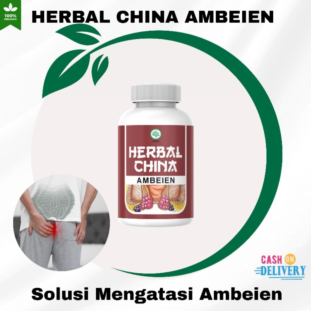 Herbal China Ambeien Solusi Ampuh Untuk Mengatasi Ambeien Aman Untuk Jangka Panjang.