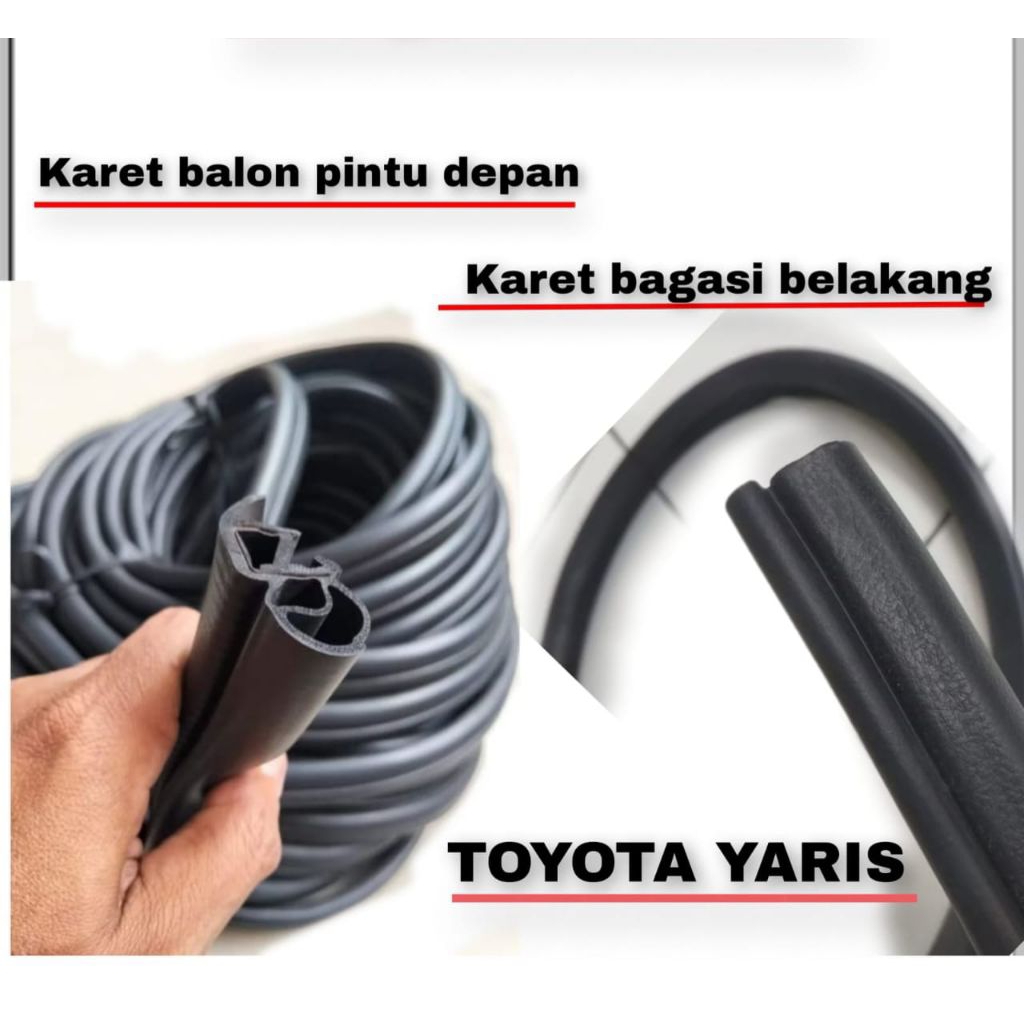 karet balon pintu depan karet pintu tengah karet bagasi mobil toyota  yaris