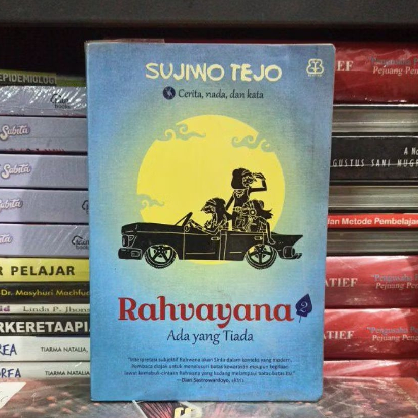 Novel Original SUJIWO TEJO Rahvayana Ada yang Tiada Bekas