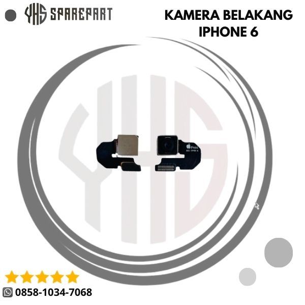 KAMERA BELAKANG 6/6PLUS/6S/6S PLUS ORI COPOTAN BERGARANSI