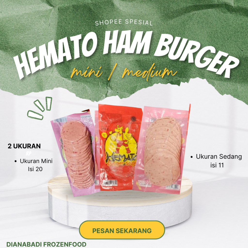 

HEMATO Ham Burger Medium / Mini - Dian Abadi Frozen Food