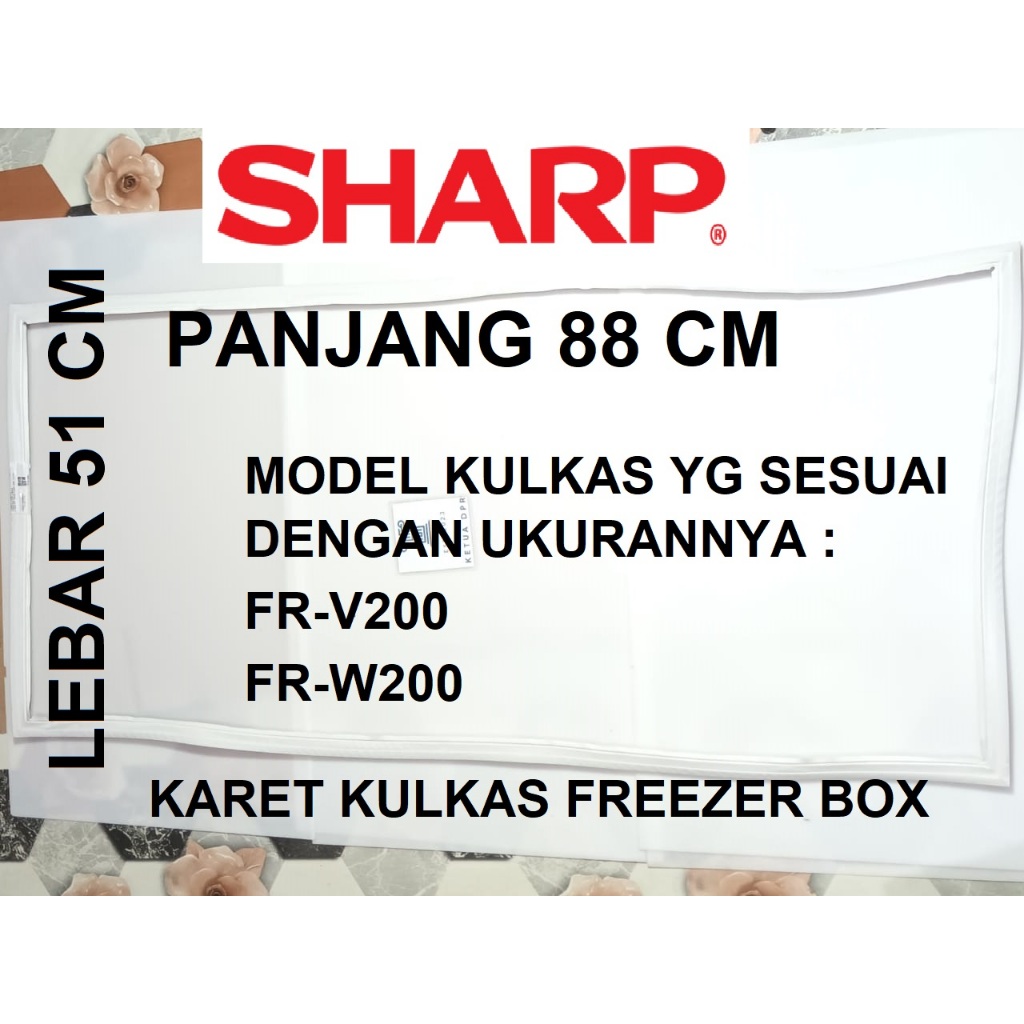 ORIGINAL KARET PINTU 80x51cm KULKAS FREEZER BOX SHARP FR-V200 GASKET KARET MAGNET PINTU KULKAS SHARP