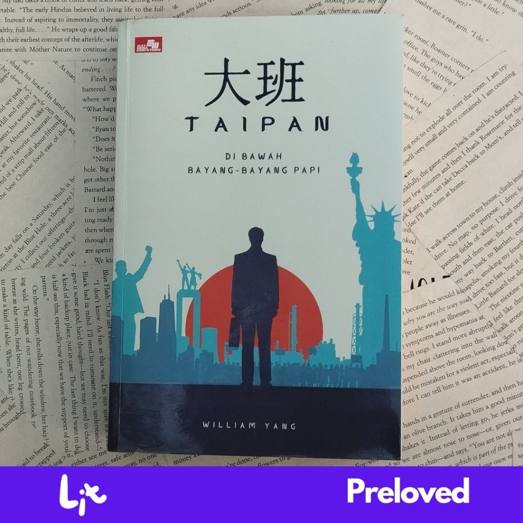 [PRELOVED] Taipan: Di Bawah Bayang-Bayang Papi - William Yang