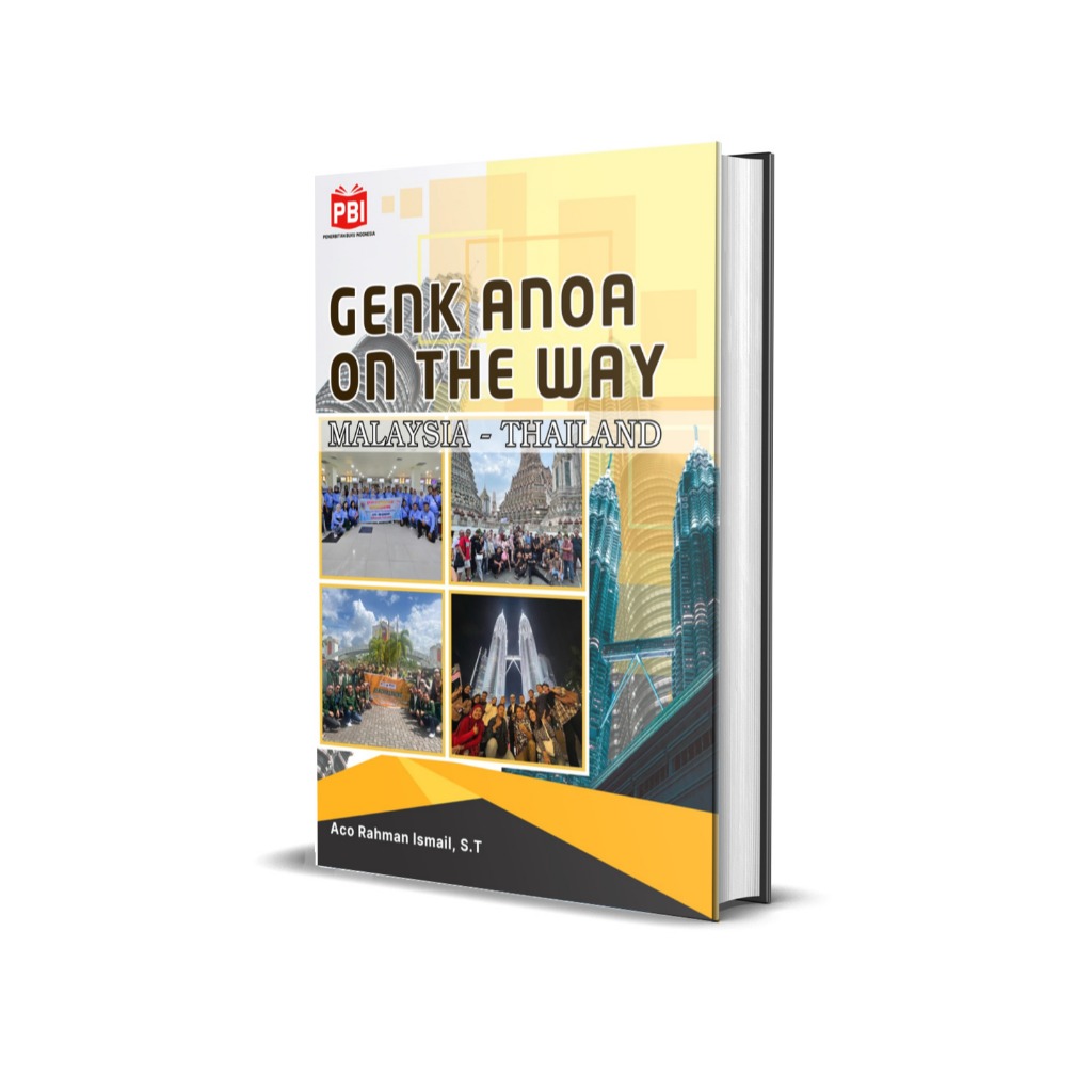 GENK ANOA ON THE WAY MALAYSIA - THAILAND