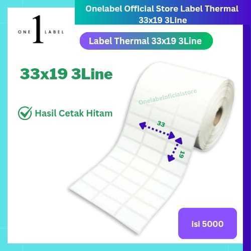 

ONELABEL LABEL THERMAL STIKER 33X19 -3LINE DIRECT THERMAL 33 X 19mm