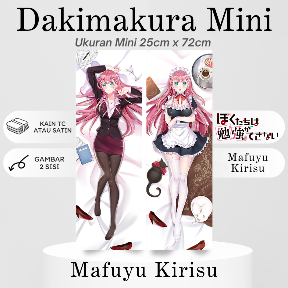 DAKIMAKURA Mini MAFUYU KIRISU We Never Learn: Bokuben - Sarung bantal Mini Waifu Anime Bokutachi wa 
