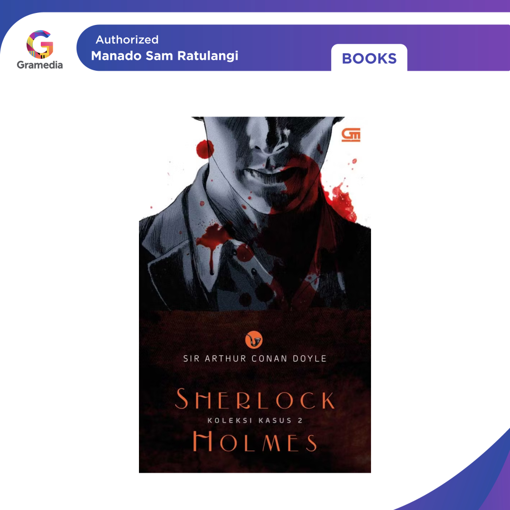 Gramedia Manado-Sherlock Holmes: Koleksi Kasus 2