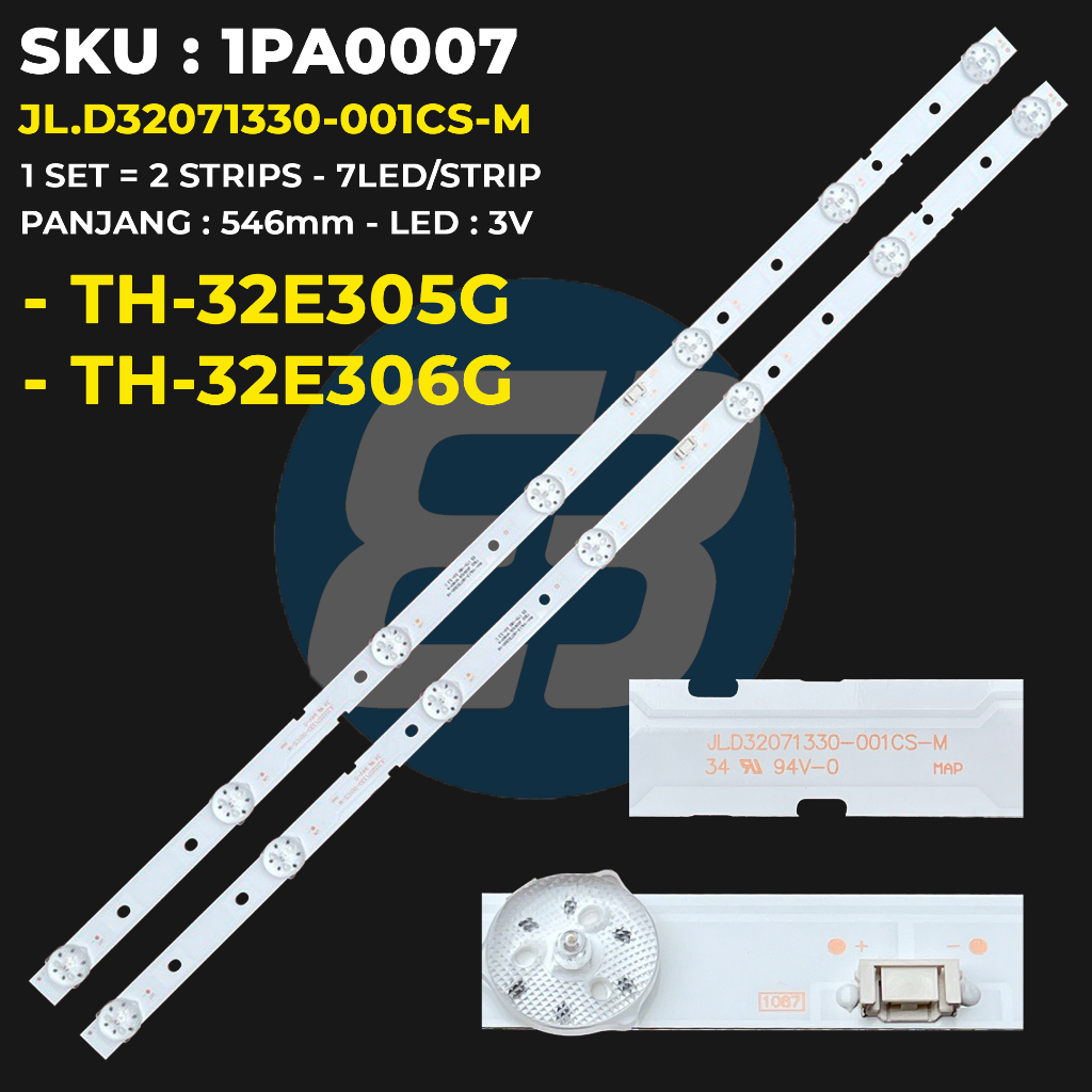 Backlight TV Panasonic 32 Inch TH-32E305G TH-32E306G JL.D32071330-001CS-M