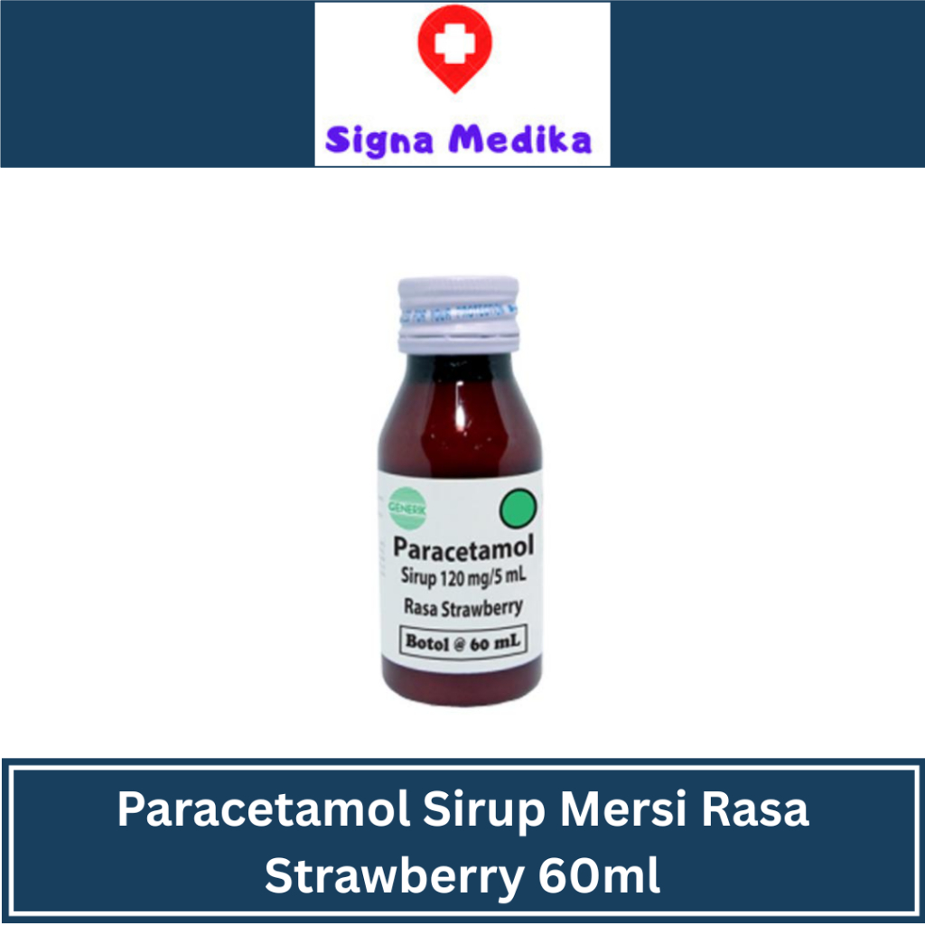 Paracetamol Sirup Mersi Rasa Strawberry 60ml - Obat Penurun Demam