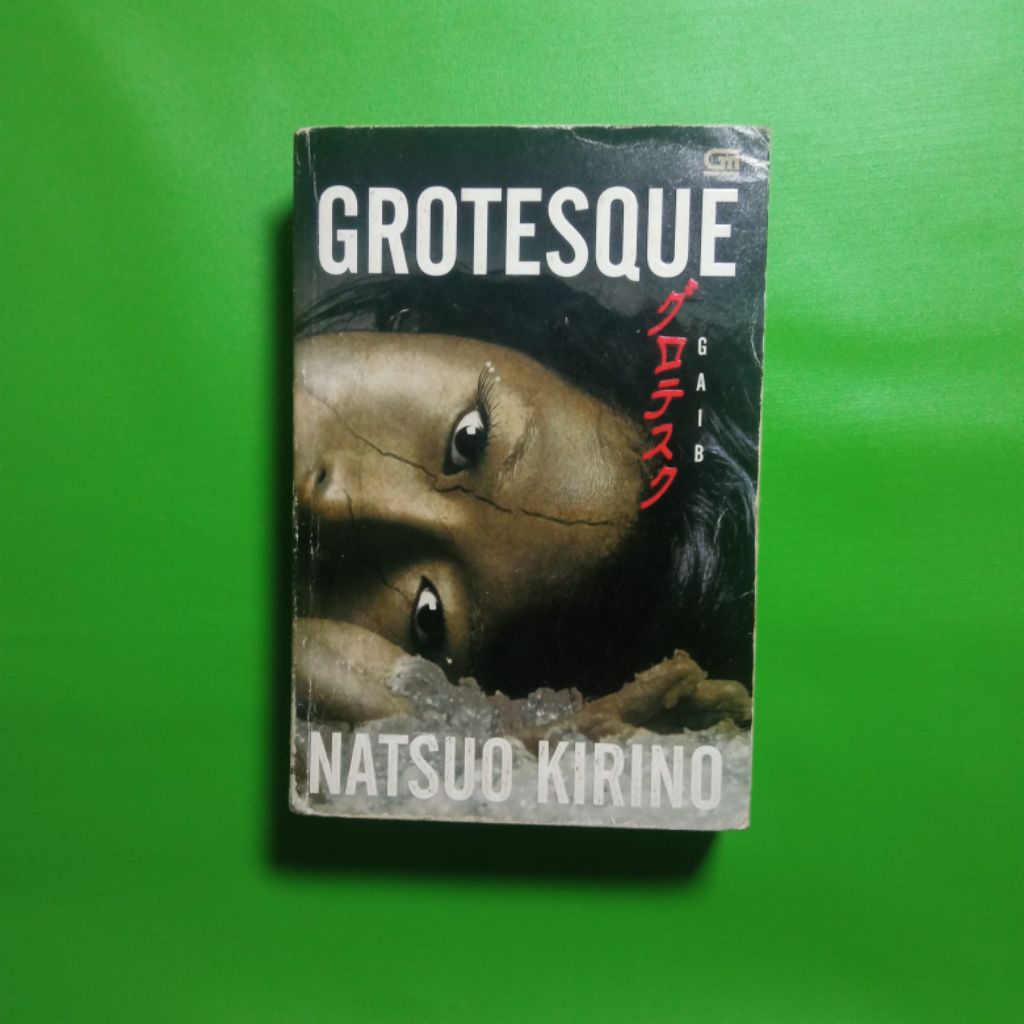 ORIGINAL Novel Grotesque - Natsuo Kirino