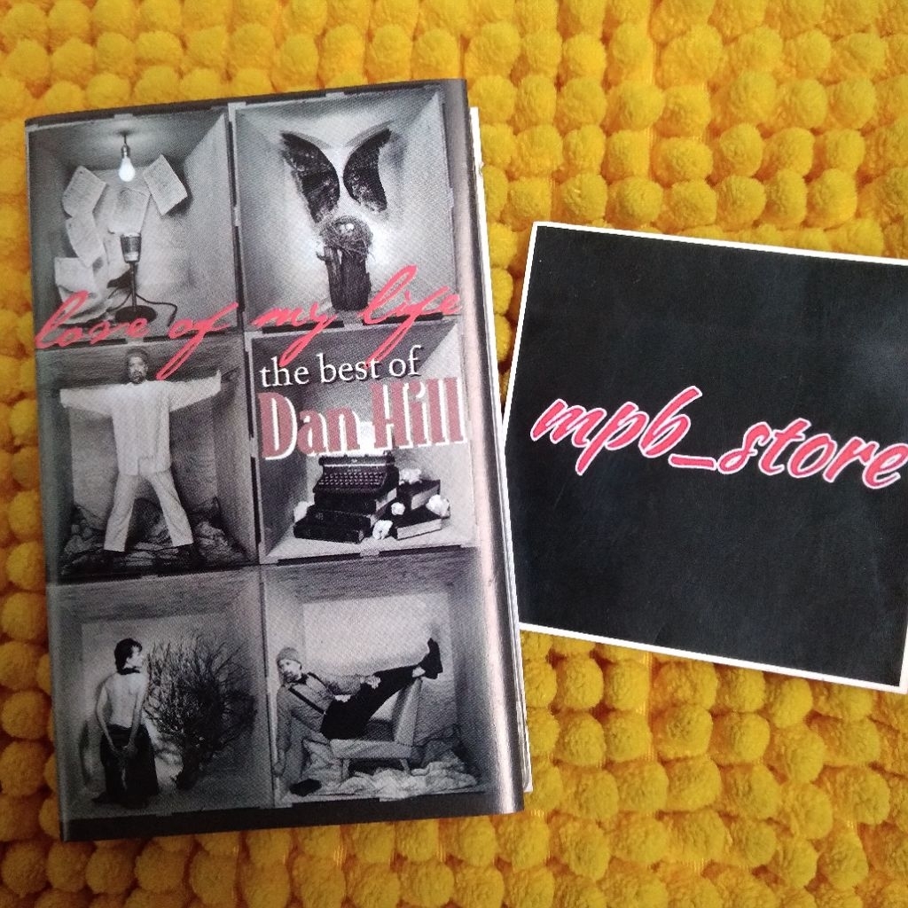 KASET PITA DAN HILL - LOVE OF MY LIFE