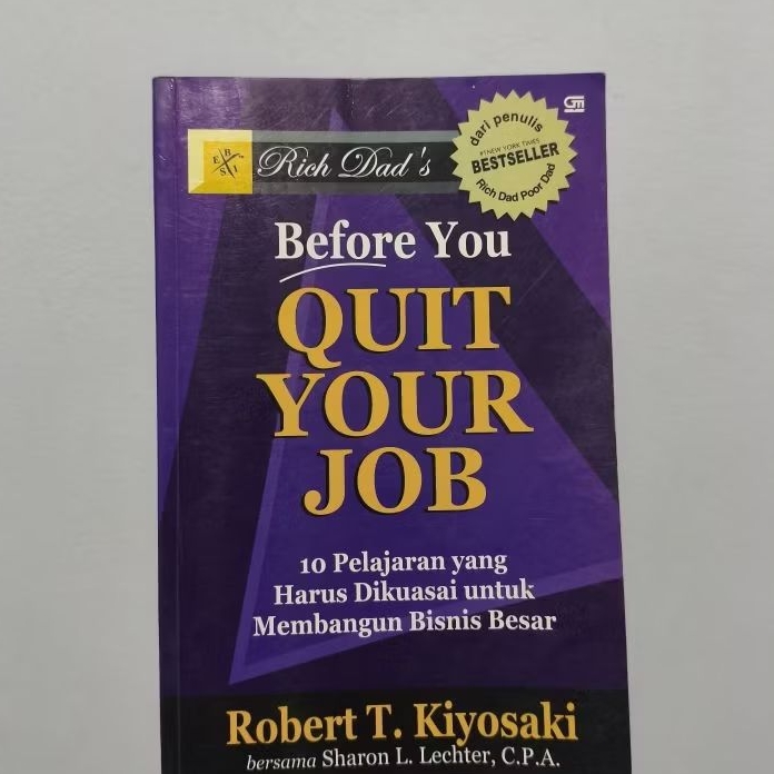 Buku Robert Kiyosaki - Before You Quit Your Job