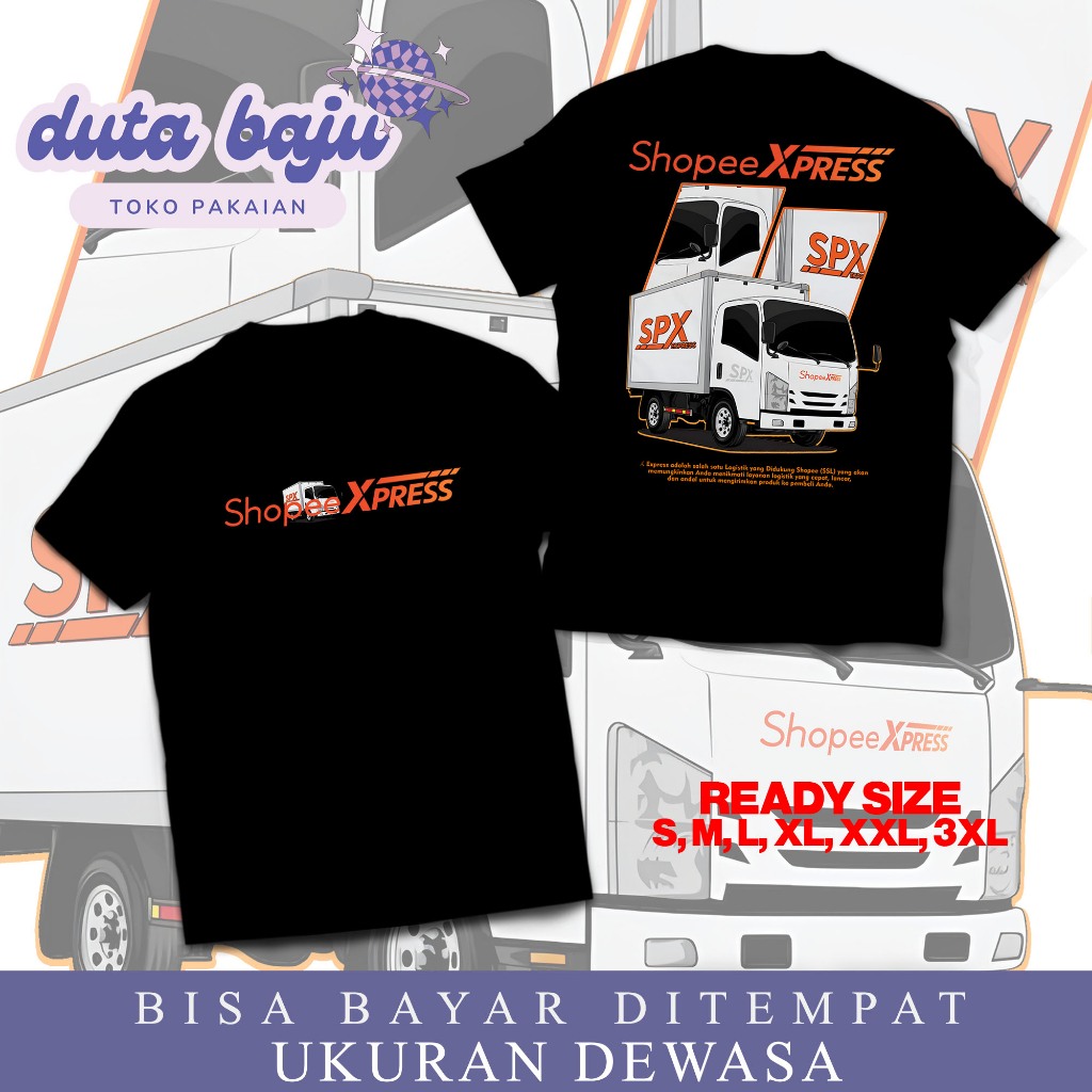 KAOS DEWASA - KAOS  MOBIL SHOPEE XPRESS TRUCK  - BAJU MOBIL TERBARU - TSHIRT DISTRO COWOK