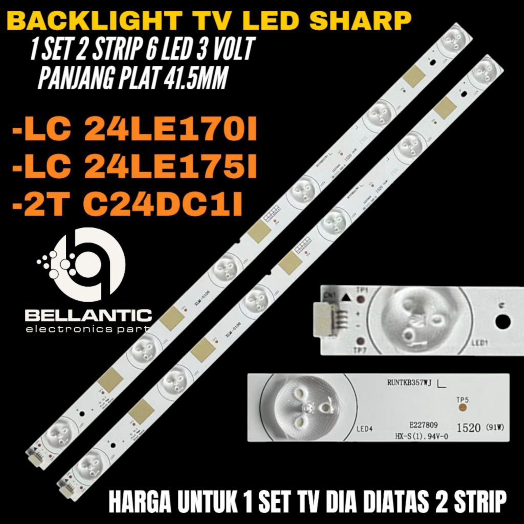 BACKLIGHT TV LED SHARP 24 INCH LC-24LE170I- LC-24LE175I-2T- C24DC1I BACKLIGHT TV 24 INCH