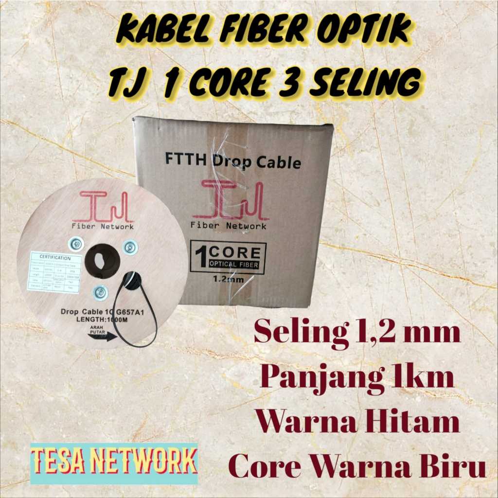 KABEL FIBER OPTIK TJ 1CORE 3SELING// 2CORE 3SELING// 4CORE 3SELING 1,2MM