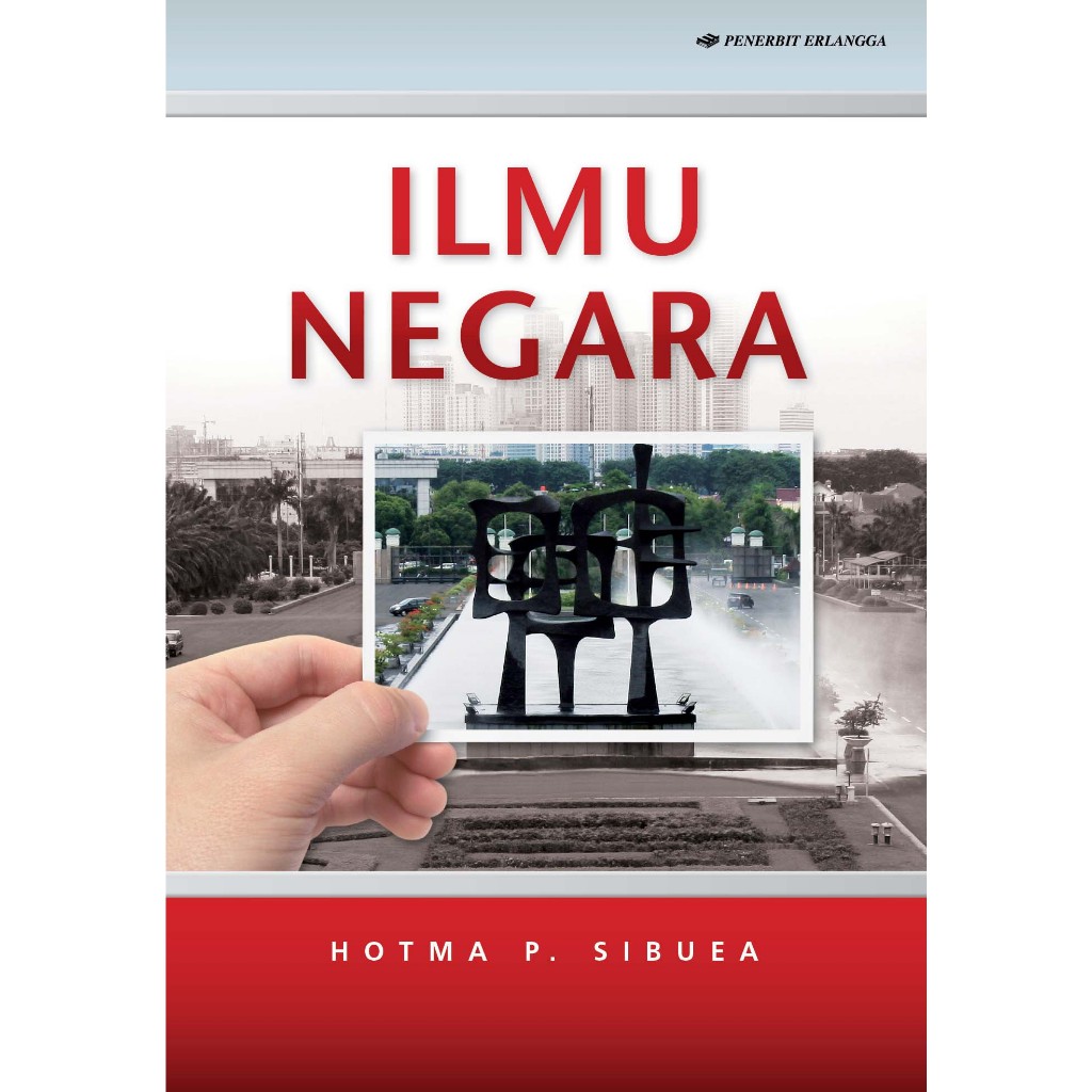 BEST SELLER ILMU NEGARA HOTMA. P. SIBUEA - ERLANGGA