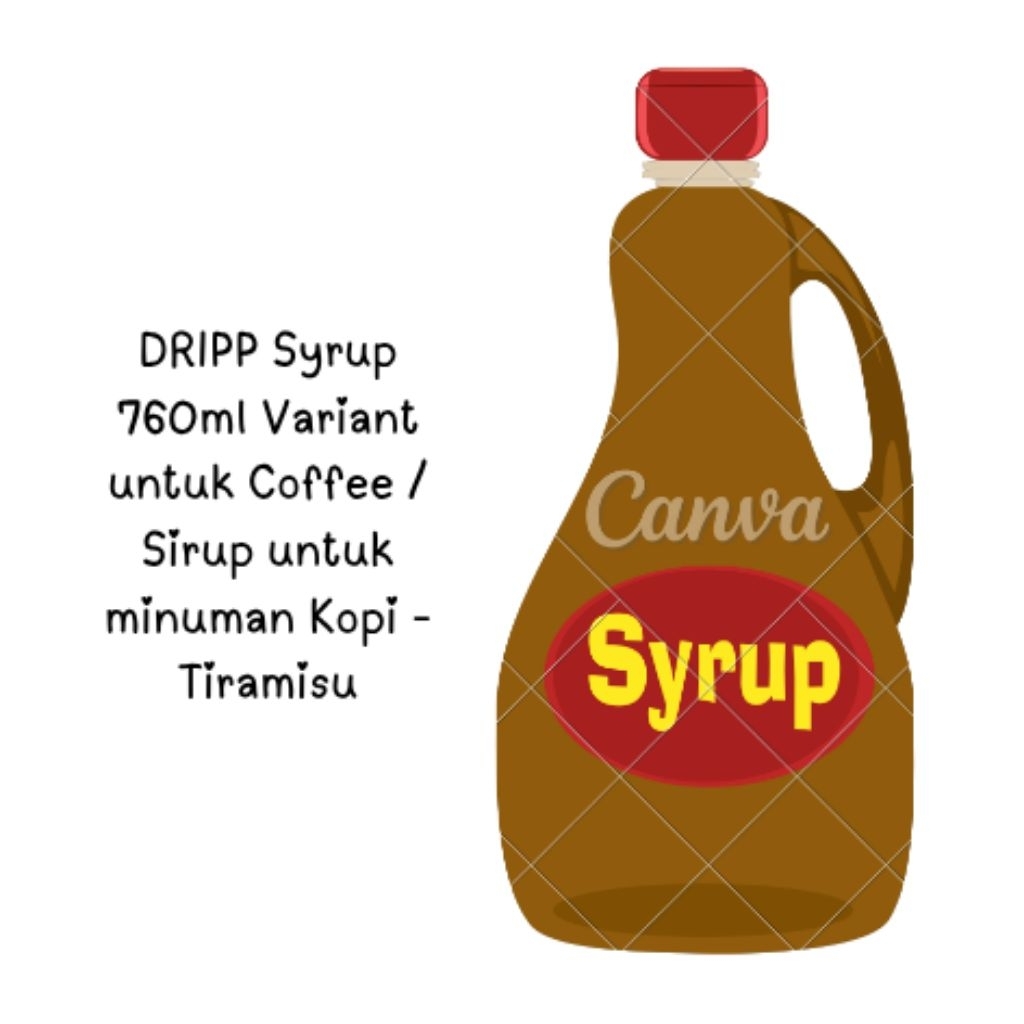 

DRIPP Syrup 760ml Variant untuk Coffee / Sirup untuk minuman Kopi - Tiramisu