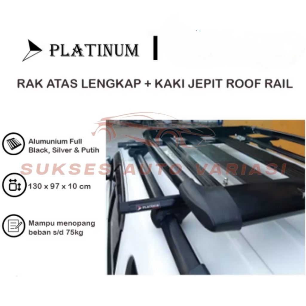 Roof Rack Platinum (Paket rak platinum & crossbar jepit roof rail)