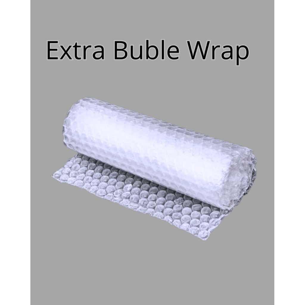 

Extra Buble Wrap