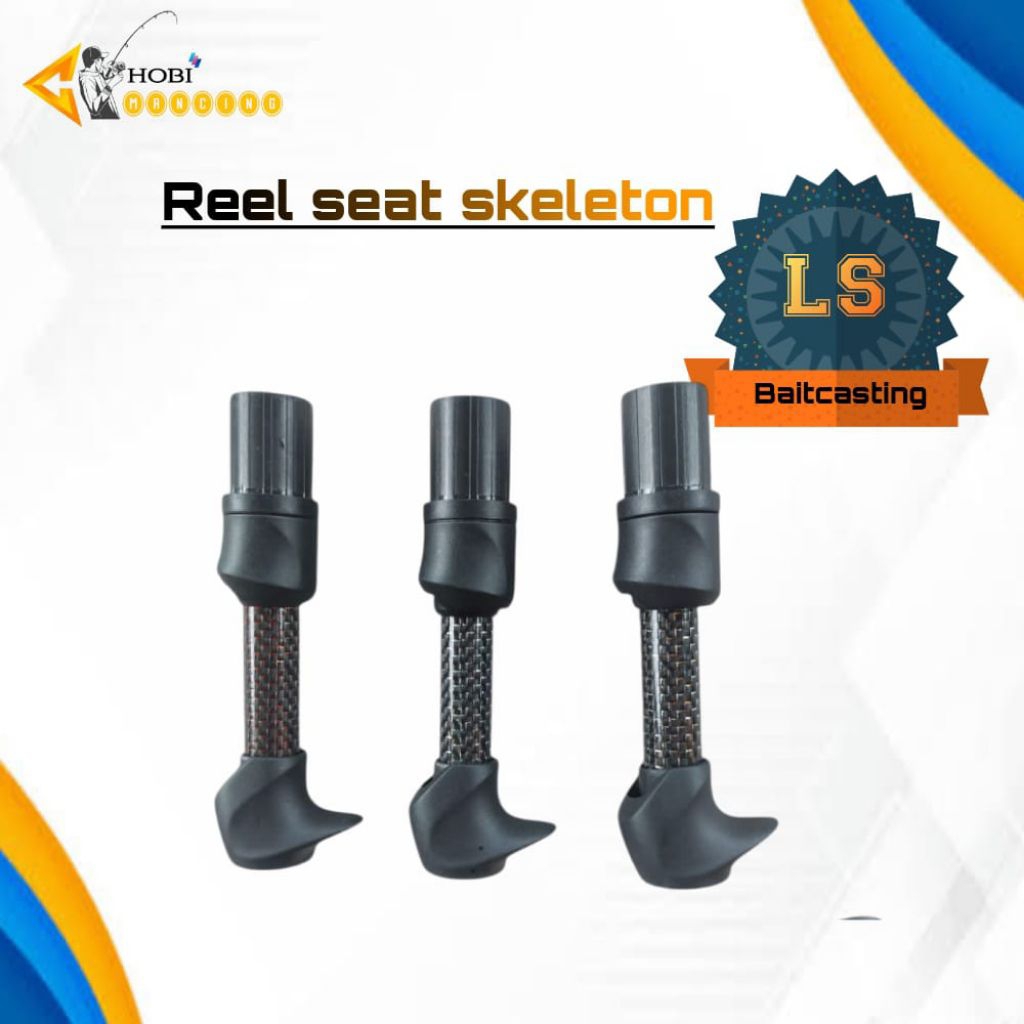 Reel seat Skeleton BC-LS / custom joran / gagang pancing
